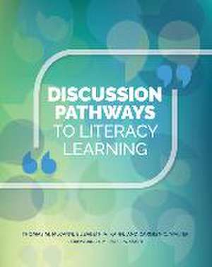 Discussion Pathways to Literacy Learning de Thomas M. McCann