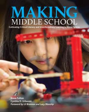 Making Middle School de Steve Fulton