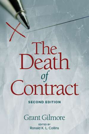 DEATH OF CONTRACT: SECOND EDITION de GRANT GILMORE