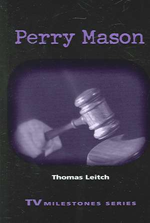 Perry Mason de Thomas M. Leitch