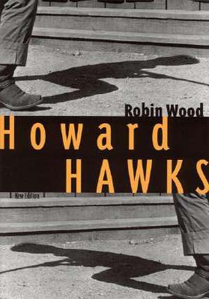 Howard Hawks de ROBIN WOOD