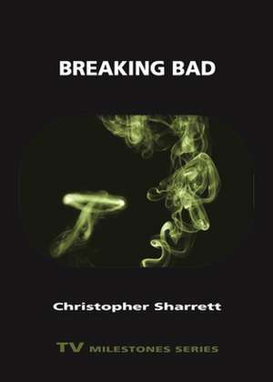 Breaking Bad de Christopher Sharrett