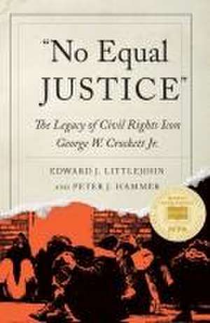 No Equal Justice de Edward J Littlejohn