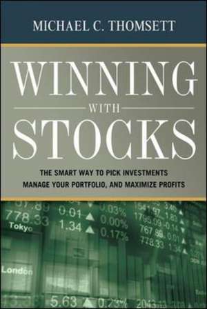 Winning With Stocks de Michael Thomsett