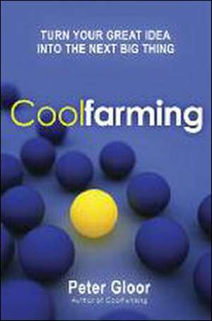 Coolfarming de Peter Gloor
