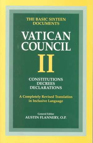 Vatican Council II: The Basic Sixteen Documents de Austin P. Flannery