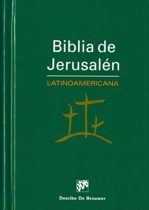 Biblia de Jerusalén Latinoamericana de Various