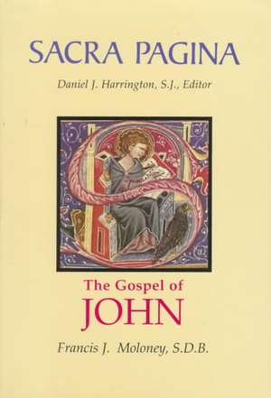 The Gospel of John de Sdb Moloney, Francis J.