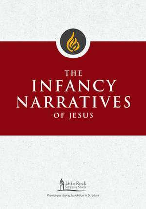 Infancy Narratives of Jesus de Stephen J Binz