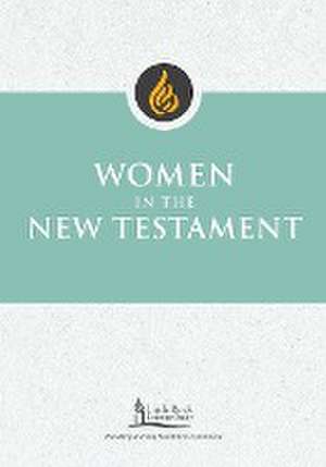 Women in the New Testament de Catherine Ann Cory