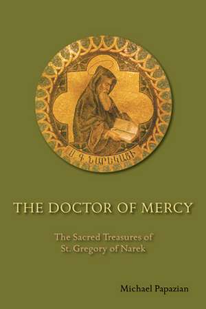 The Doctor of Mercy de Michael Papazian