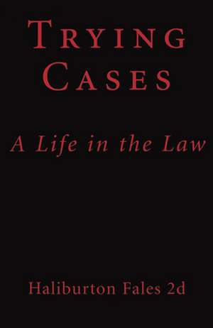 Trying Cases de Haliburton Fales II