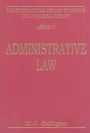 Administrative Law de Dennis J. Galligan