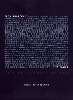 From Anarchy to Power de Wendy Grossman