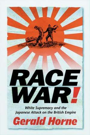Race War! de Gerald Horne