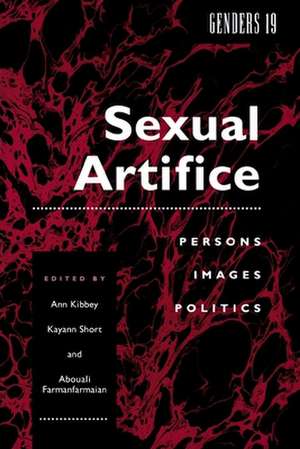 Genders 19 – Sexual Artifice: Persons, Images, Politics de Ann M. Kibbey