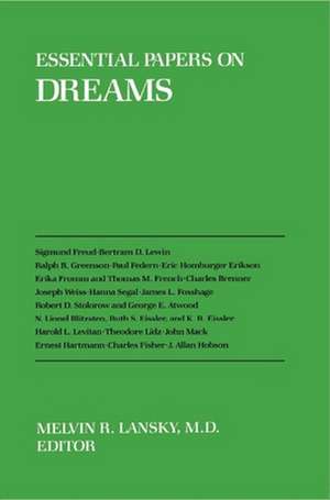 Essential Papers on Dreams de Melvin Lansky