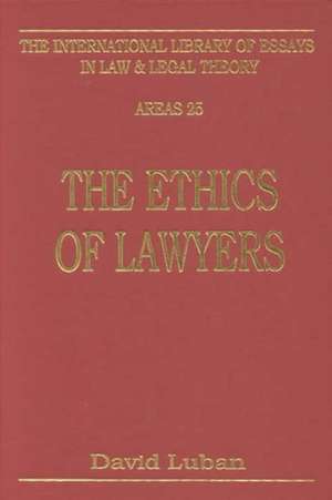 The Ethics of Lawyers de Kim McQuilken