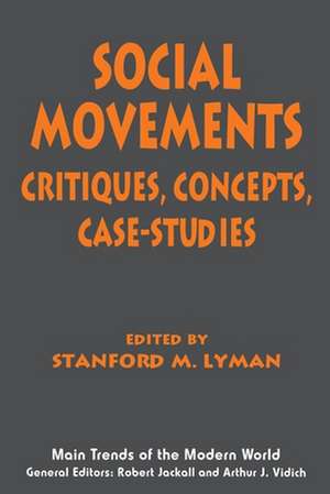 Social Movements: Critiques, Concepts, Case Studies de Joe Berry