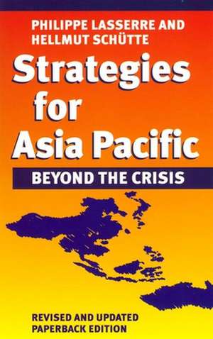 Strategies for Asia Pacific de Phillippe Lasserre