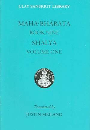 Mahabharata Book Nine (Volume 1) – Shalya de Justin Meiland