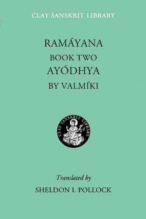 Ramayana Book Two – Ayodhya de Valmiki Valmiki