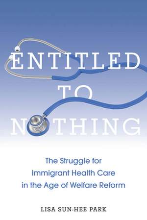 Entitled to Nothing de Lisa Sun-Hee Park