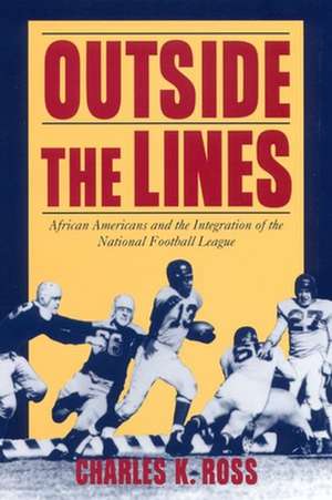 Outside the Lines de Charles K Ross