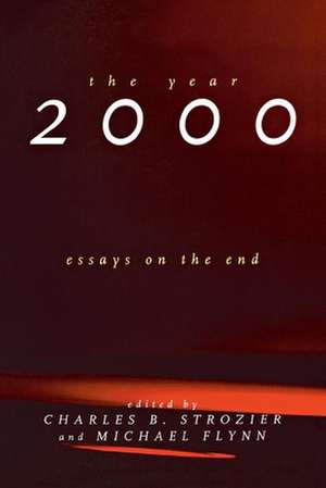 The Year 2000 de Charles B. Strozier