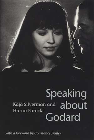 Speaking about Godard de Kaja Silverman