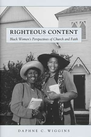 Righteous Content de Daphne C. Wiggins