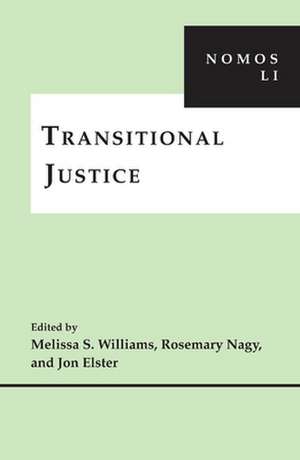 Transitional Justice – NOMOS LI de Melissa S. Williams