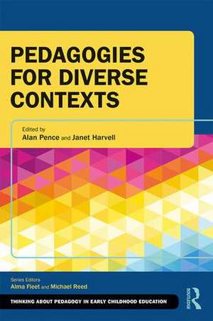 Pedagogies for Diverse Contexts de Alan Pence