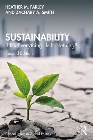 Sustainability: If It's Everything, Is It Nothing? de Heather M. Farley