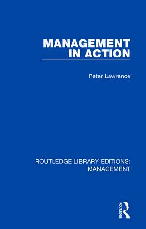 Management in Action de Peter Lawrence