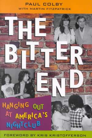 The Bitter End de Paul Colby