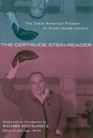 The Gertrude Stein Reader de Gertrude Stein