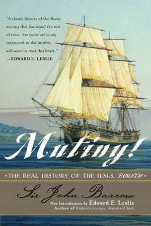 Mutiny! de Sir John Barrow