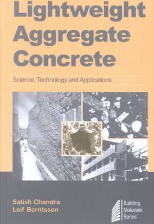 Lightweight Aggregate Concrete de Satish Chandra