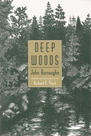 Deep Woods de John Burroughs