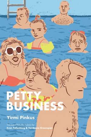 Petty Business de Yirmi Pinkus