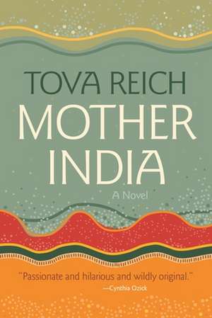 Mother India de Tova Reich