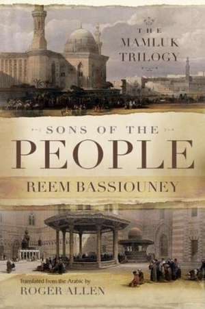 Sons of the People de Reem Bassiouney