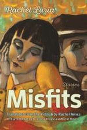 Misfits de Rachel Luria
