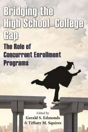 Bridging the High School-College Gap de Susan Henderson