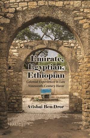 Emirate, Egyptian, Ethiopian de Avishai Ben-Dror