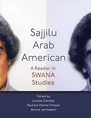 Cainkar, L: Sajjilu Arab American