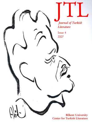 Journal of Turkish Literature: Issue 4 de Talat Halman