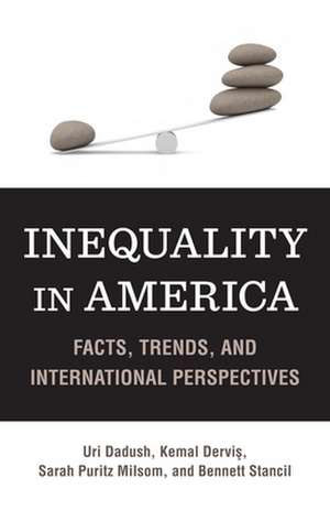 Inequality in America: Facts, Trends, and International Perspectives de Uri Dadush