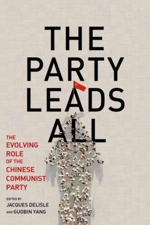 The Party Leads All de Jacques Delisle